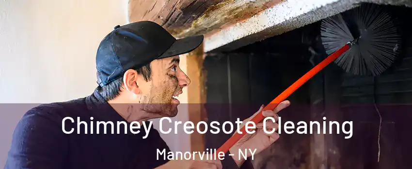  Chimney Creosote Cleaning Manorville - NY