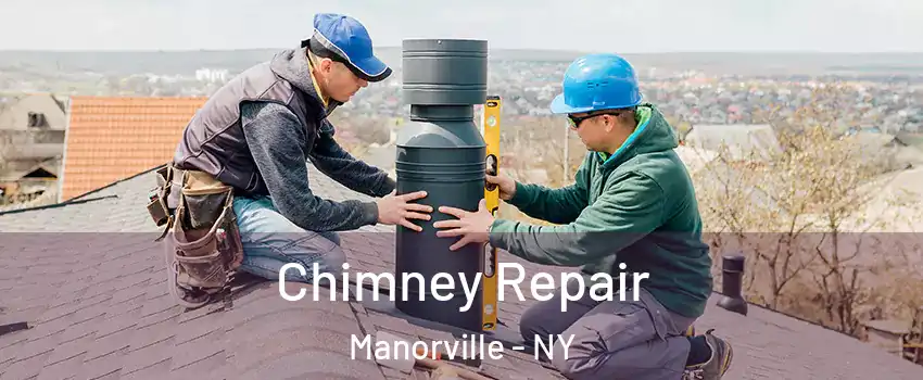  Chimney Repair Manorville - NY
