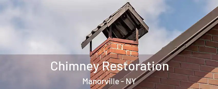  Chimney Restoration Manorville - NY