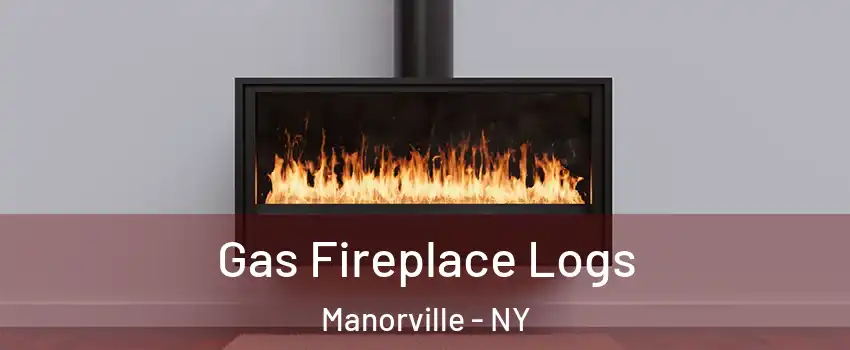  Gas Fireplace Logs Manorville - NY