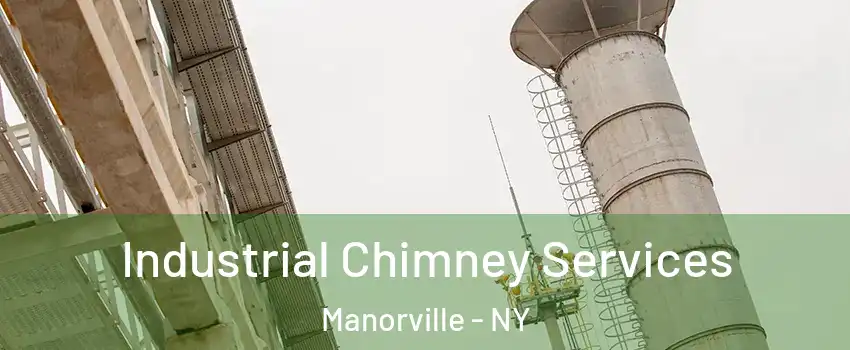  Industrial Chimney Services Manorville - NY
